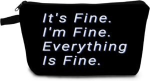 Simple Letter Makeup Bag Black Funny Cute Organizer Bag Toiletry Zipper Pouch It's Fine I'm Fine Everything Is Fine Cosmetic Bag Birthday Present for Women Friends Sisters BFF