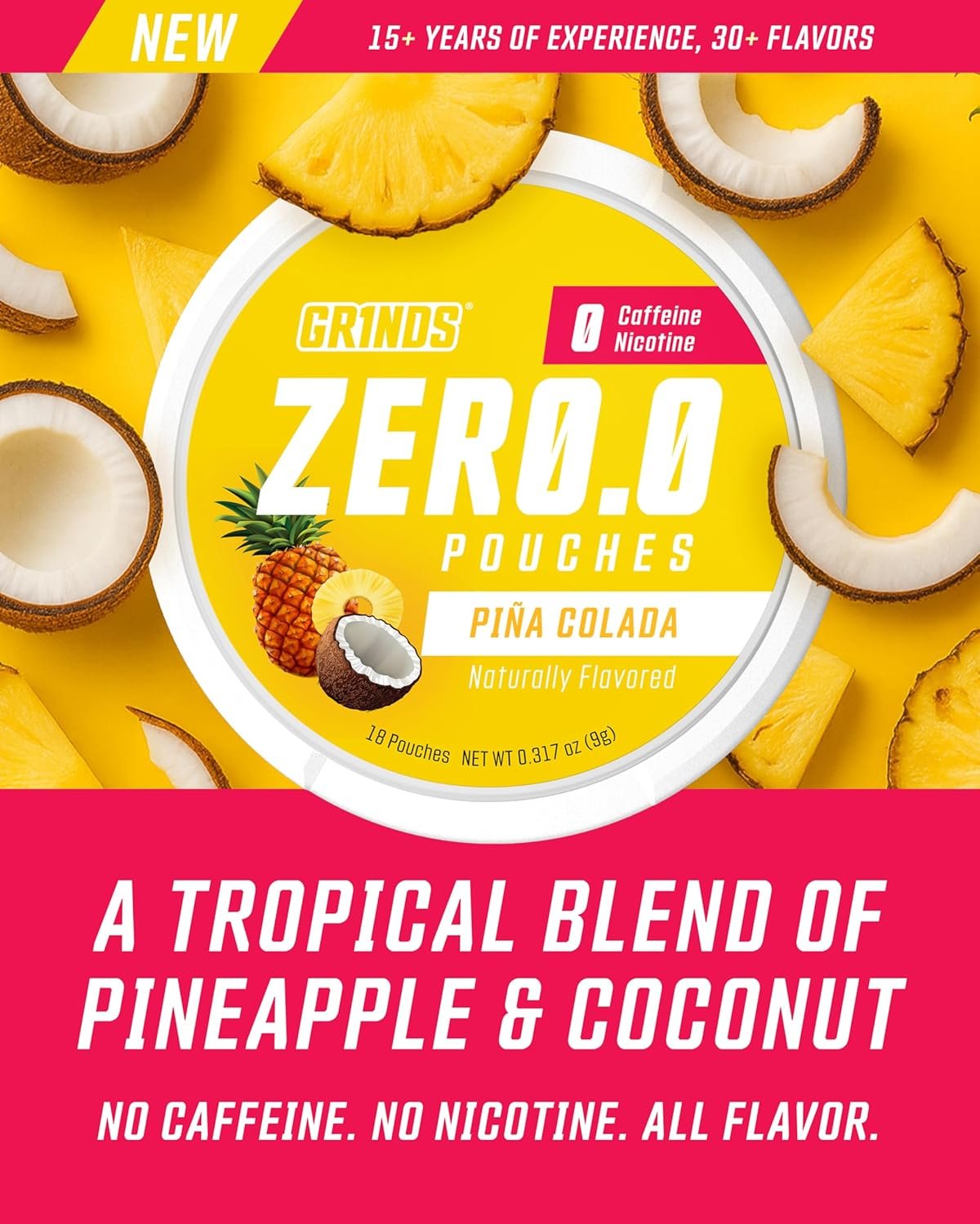 Private Label Caffeine Free Sugar-Free Pouches from Manufacturer - Naturally Flavored Piña Colada 0 Calories 3 Pack 18 Pouches Per Can with Custom Logo